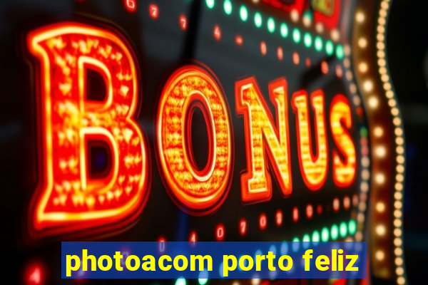 photoacom porto feliz